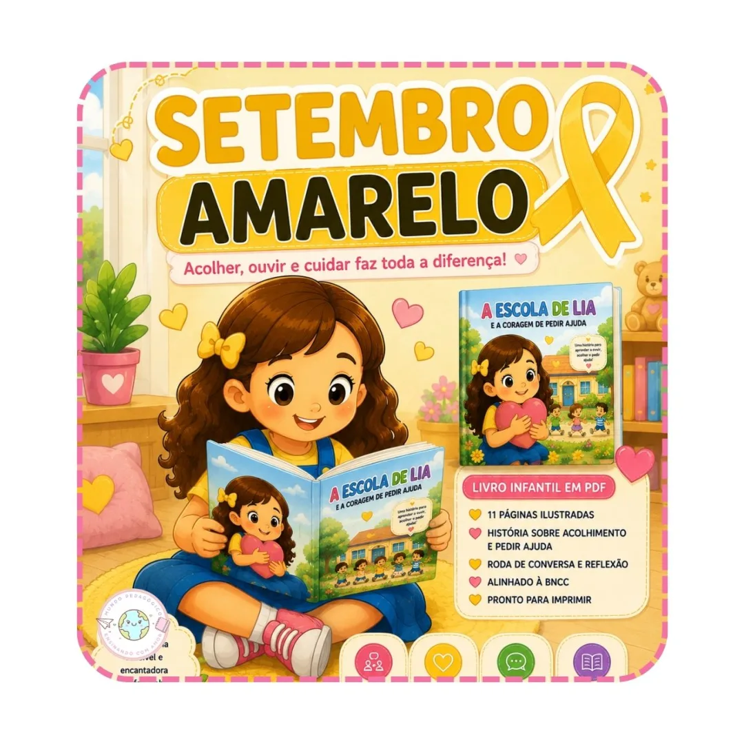 Livro Infantil Setembro Amarelo PDF – A Escola de Lia e a Coragem de Pedir Ajuda