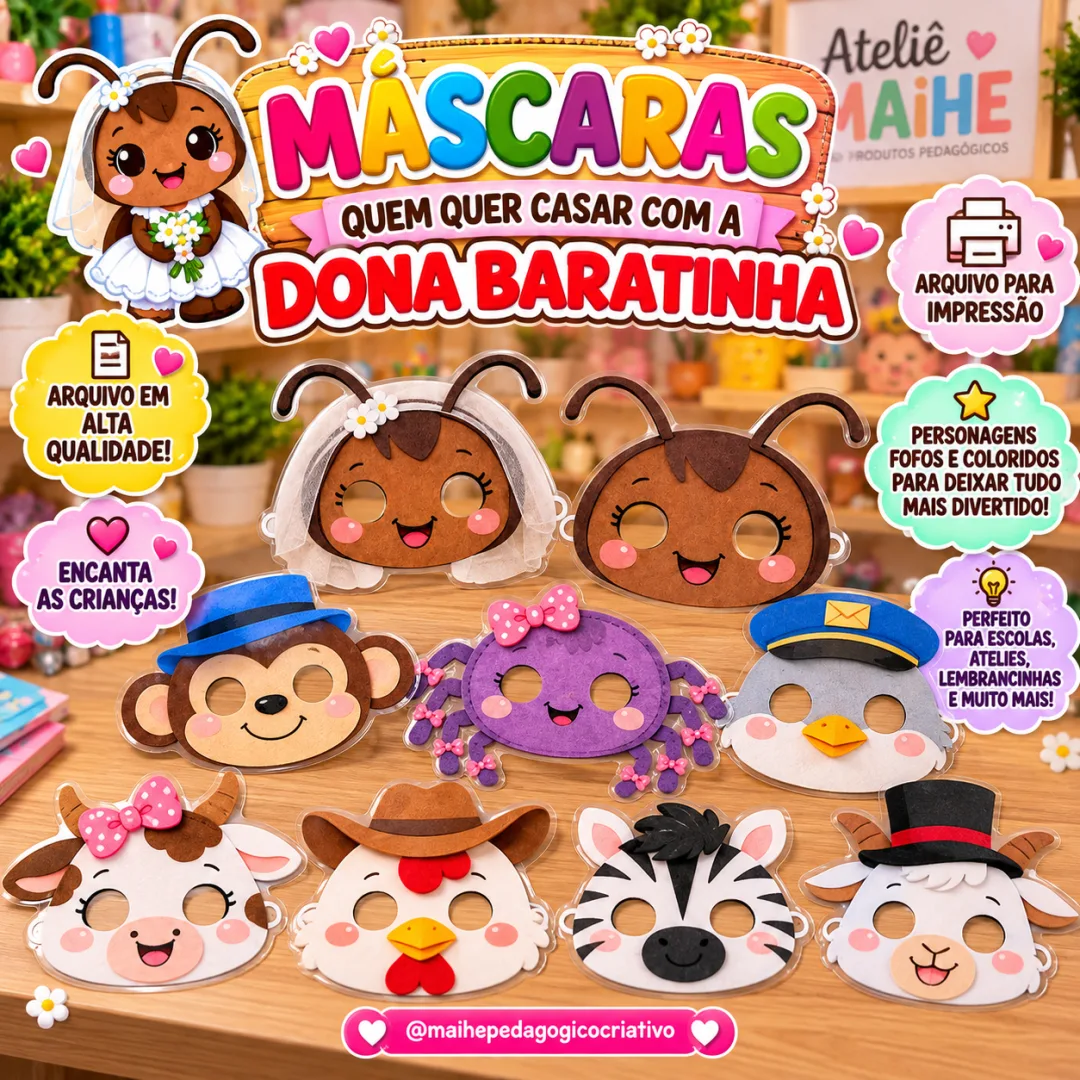 Máscaras Quem Quer Casar com a Dona Baratinha - Educação Infantil - Arquivo Digital - Lembrancinha