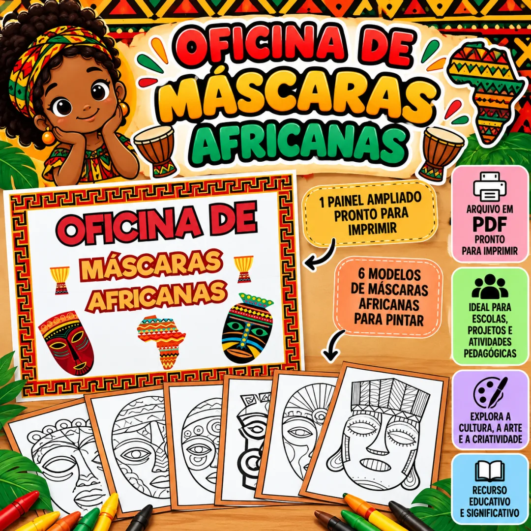 Oficina de Máscaras Africanas - PDF para 1º ao 5º Ano - 20 Páginas