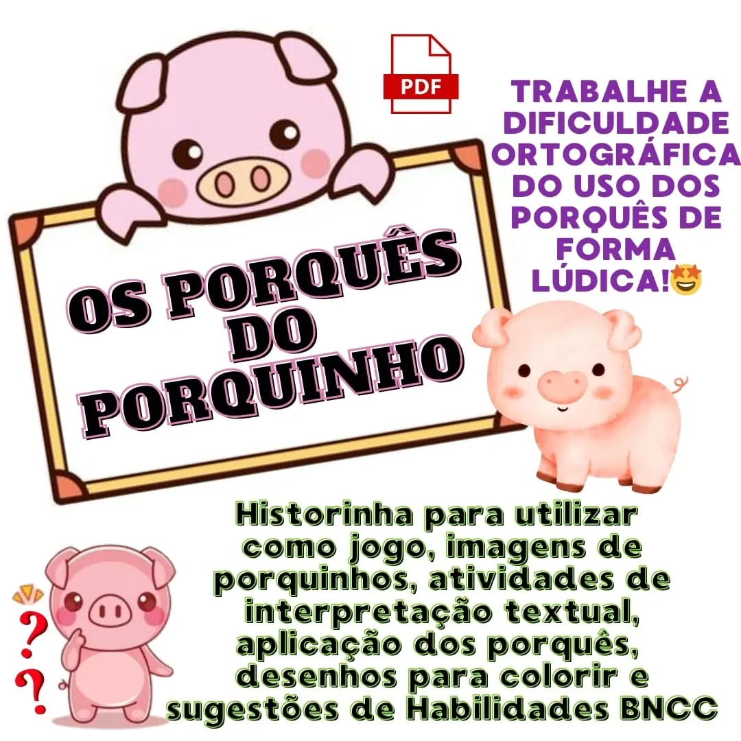 OS PORQUÊS DO PORQUINHO 🐷🐖❓