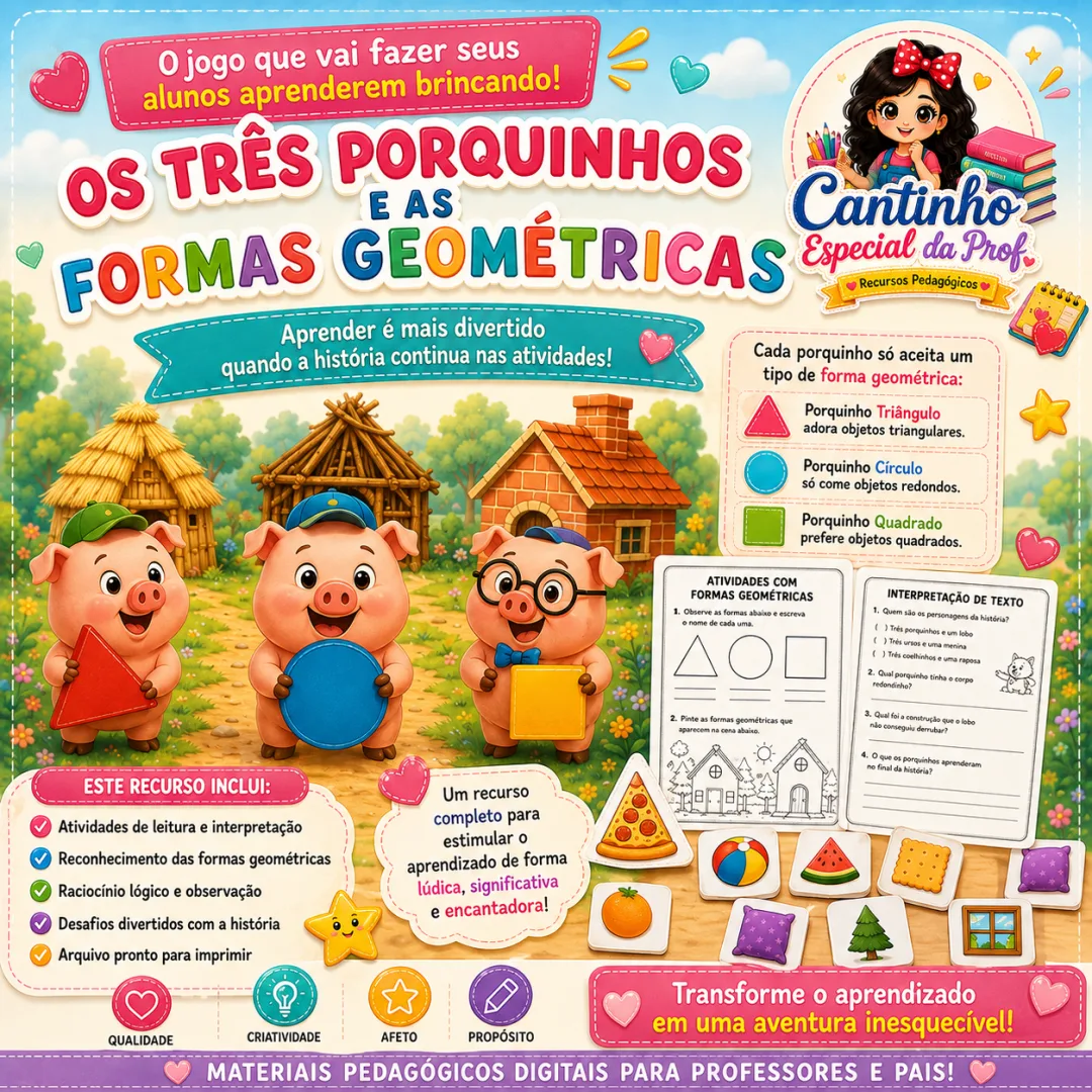 🐷🎉Kit - Os três porquinhos e as Formas Geométricas🐷🎉