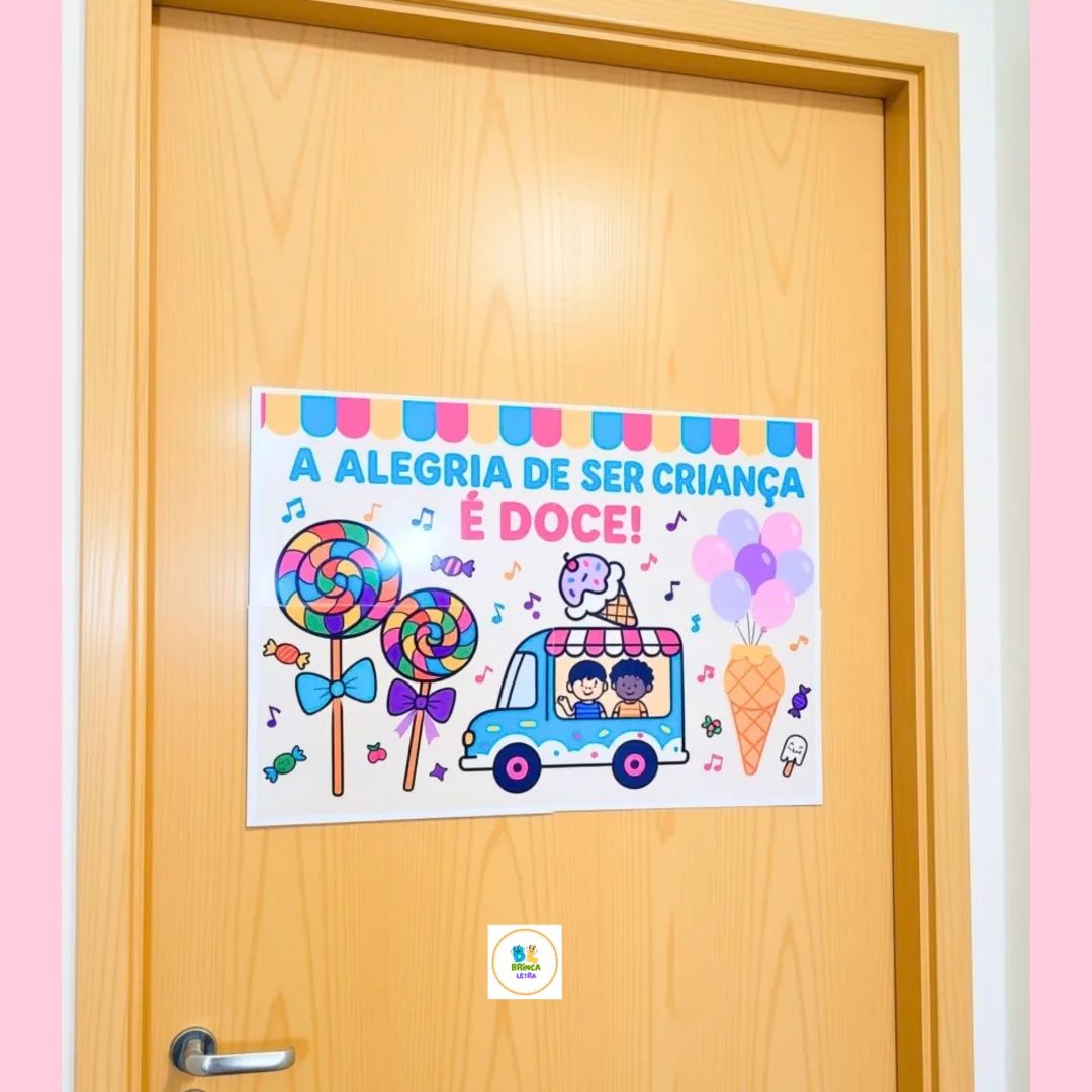 Painel de Porta Dia das Crianças – Ser Criança é Doce  para Imprimir Educação Infantil