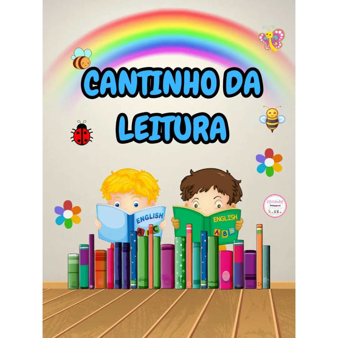 PAINEL / DECORAÇÃO: CANTINHO DA LEITURA