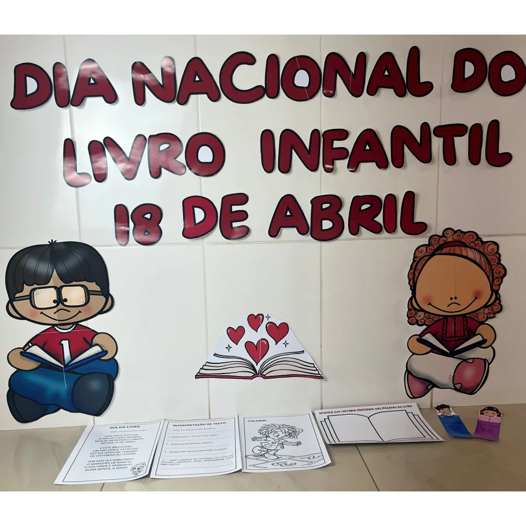 PAINEL / DECORAÇÃO: DIA NACIONAL DO LIVRO INFANTIL + ATIVIDADE