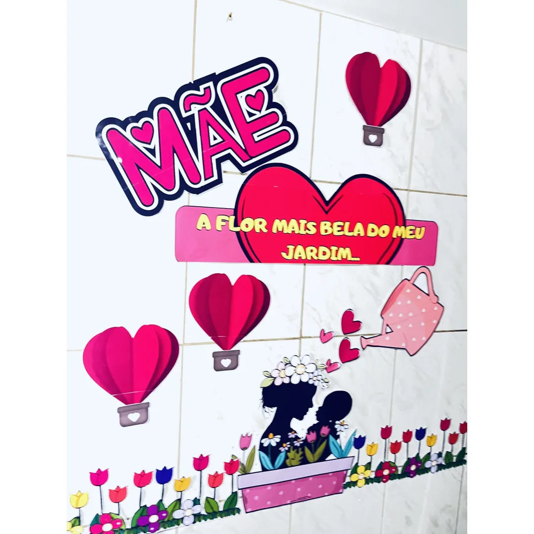 PAINEL / DECORAÇÃO: DIAS DAS MÃES - JARDIM