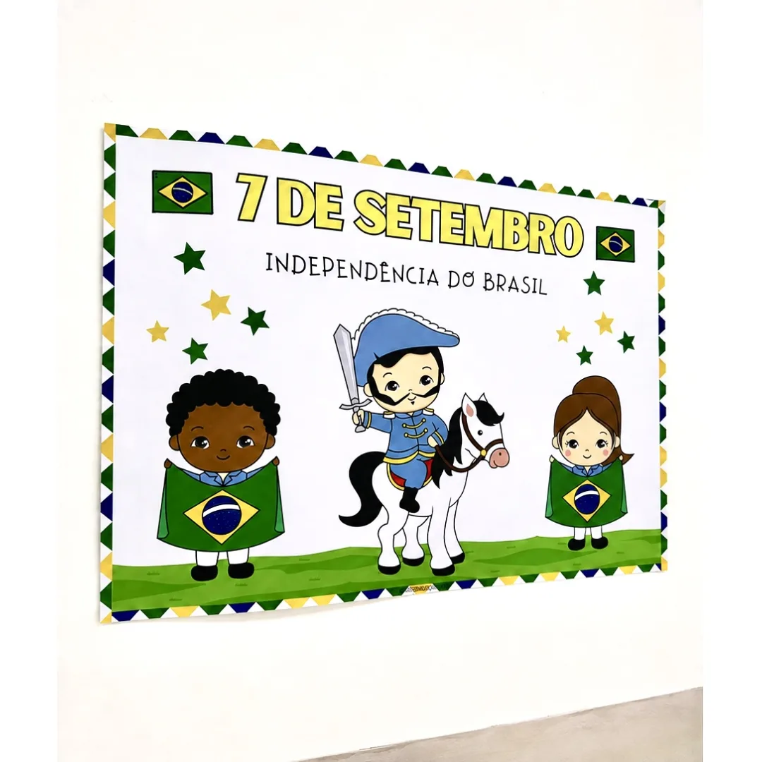 Painel Decorativo Dia da Independência - PDF 18 Páginas