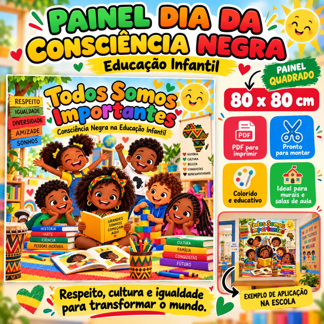 Painel Dia da Consciência Negra: Tamanho G 80×80cm Ensino Fundamental PDF