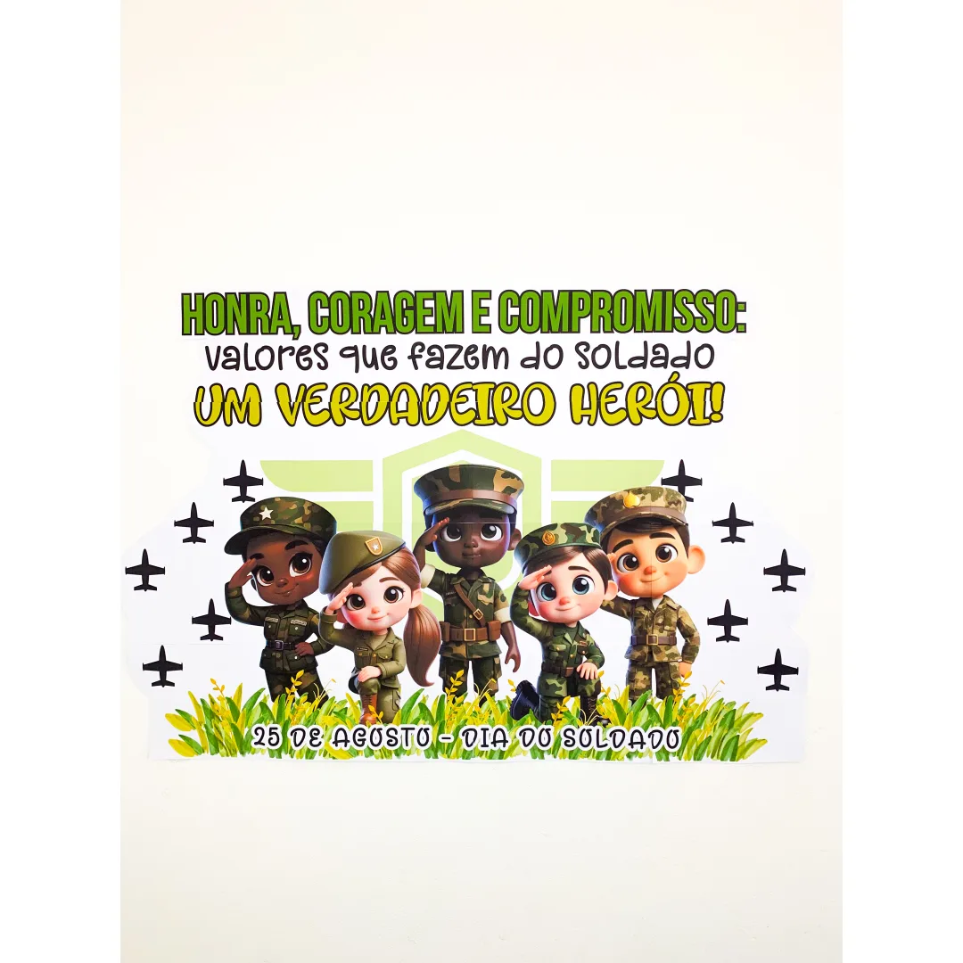 Painel Dia do Soldado - Honra, Coragem e Compromisso