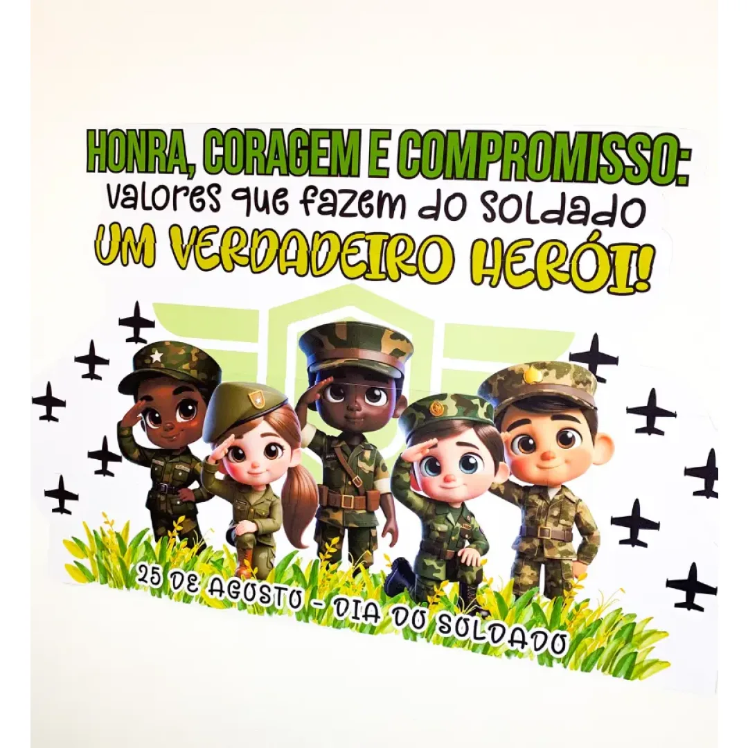 Painel Dia do Soldado - Honra e Coragem | Arquivo em PDF