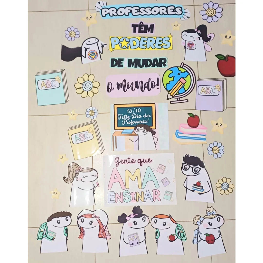 PAINEL DIA DOS PROFESSORES FLORKS