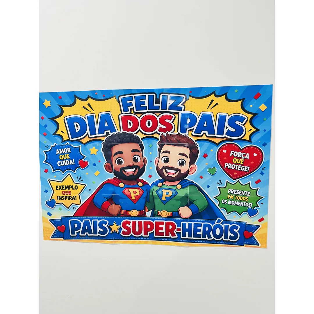 Painel e Atividades Dia dos Pais – Pais Super-Heróis 💙