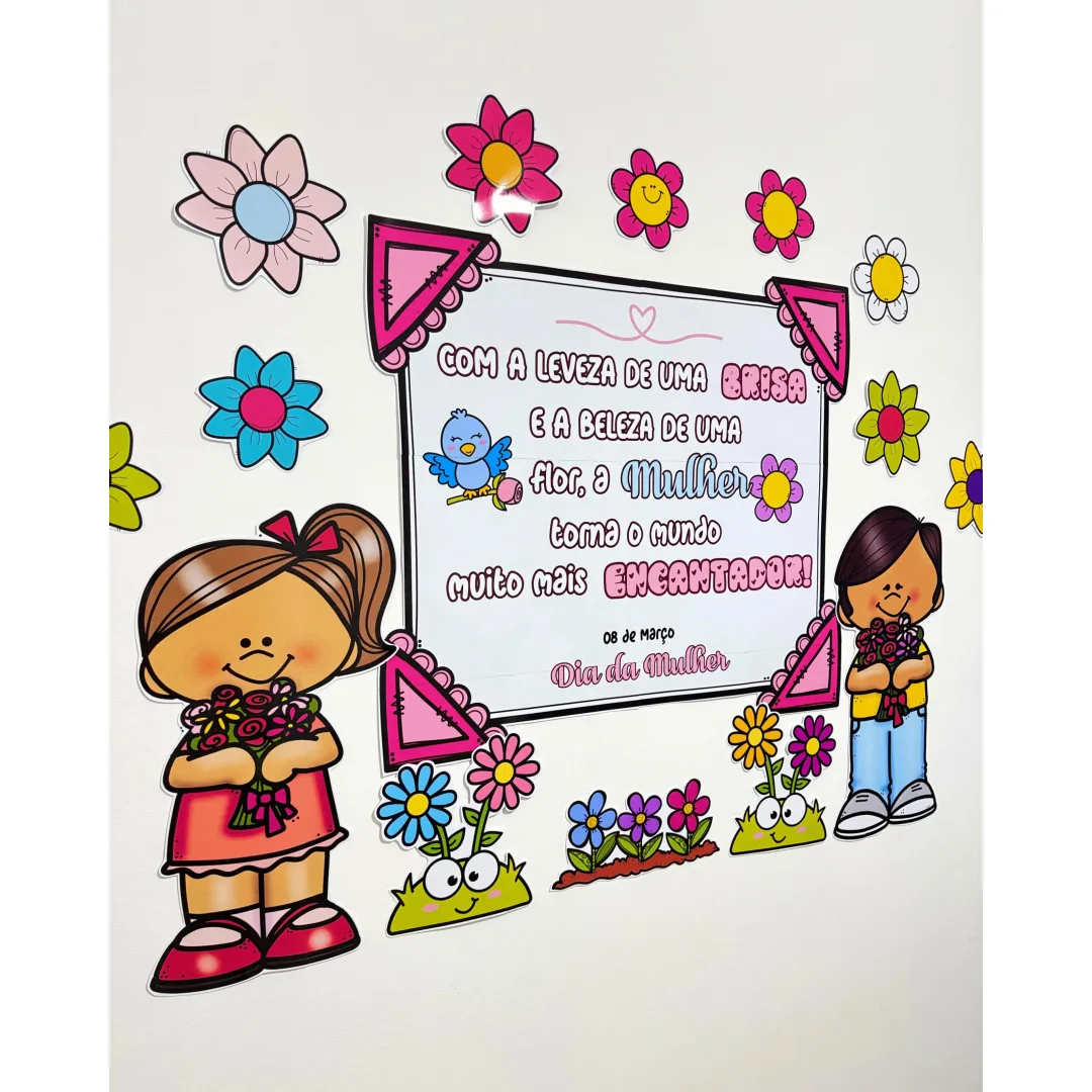 Painel e Lembrancinha Dia da Mulher – Homenagem Especial na Sala de Aula