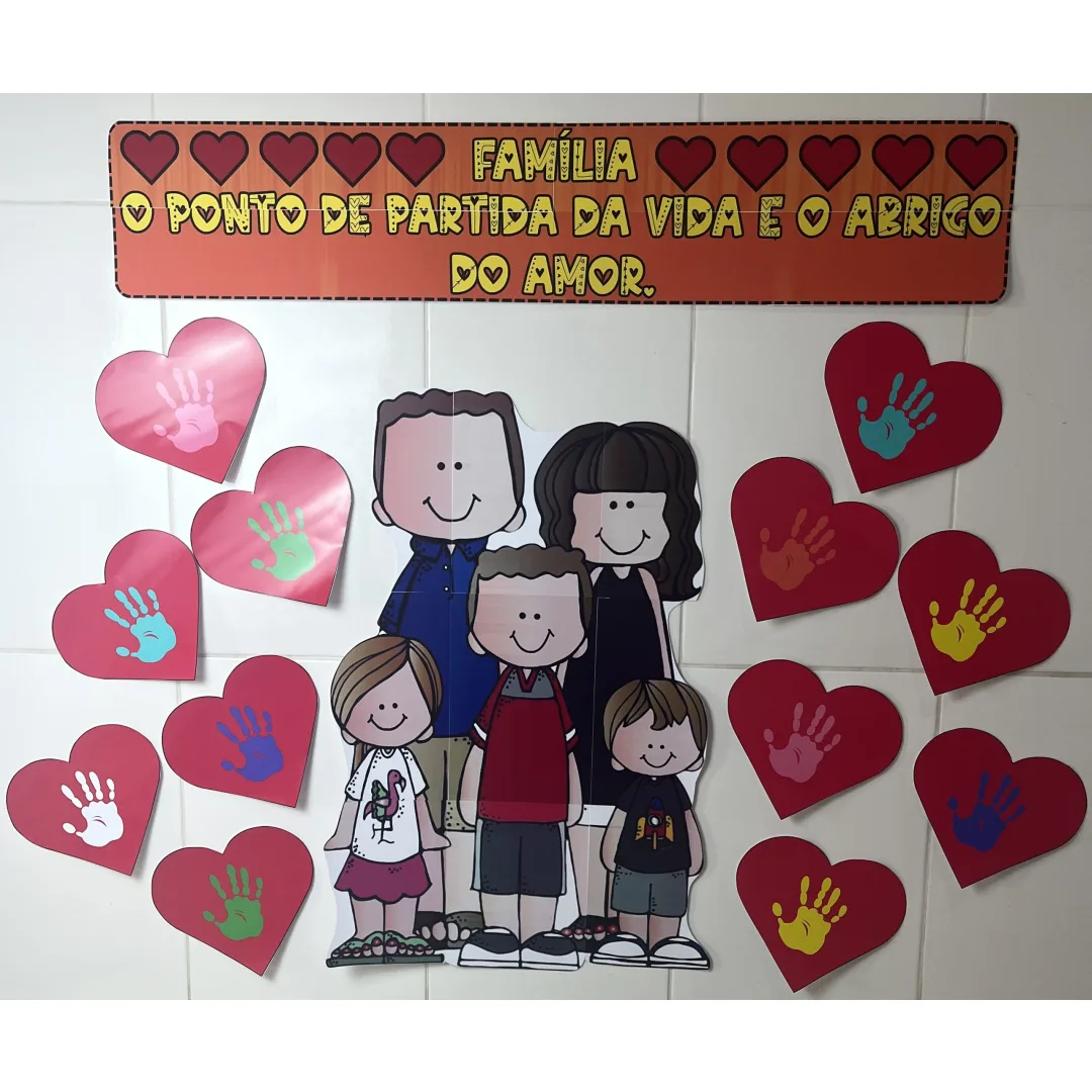 PAINEL INTERATIVO / DECORAÇÃO: DIA DA FAMÍLIA
