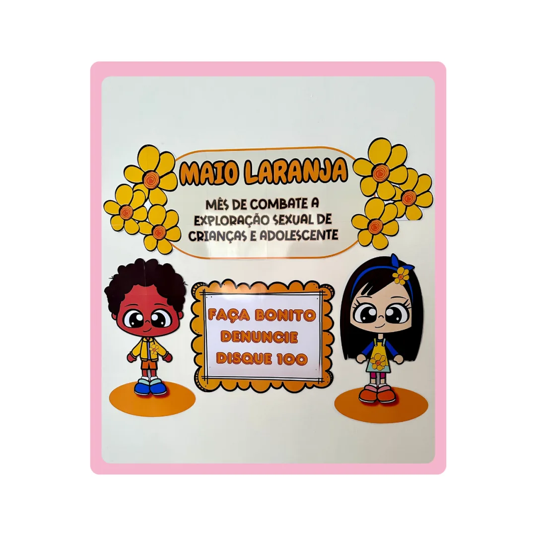 PAINEL MAIO LARANJA - FAÇA BONITO