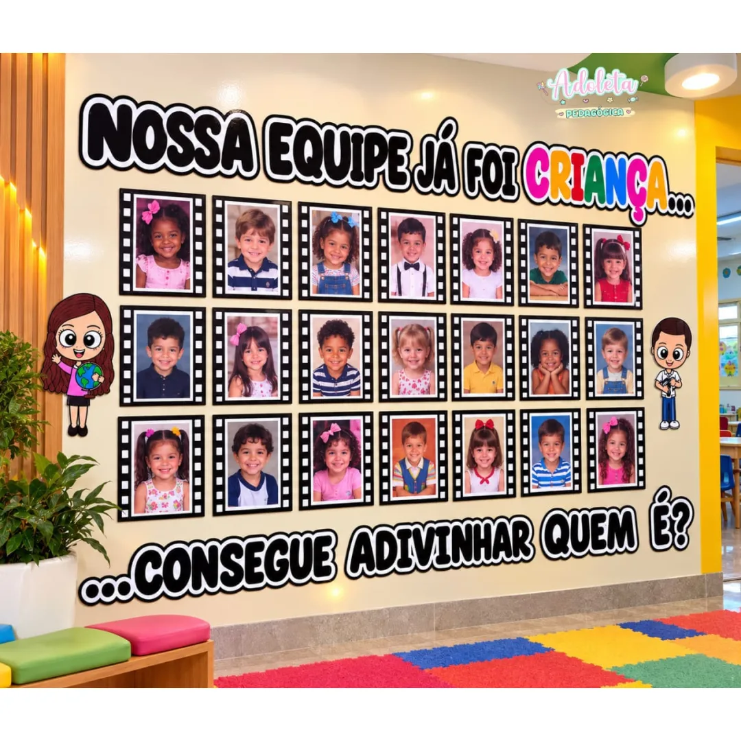 Painel Nossa Equipe Já Foi Criança