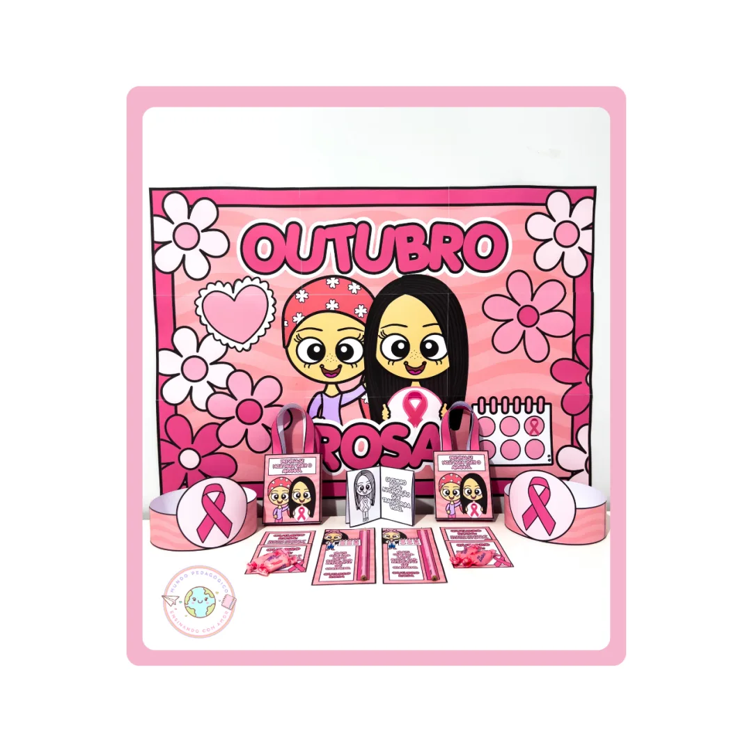 PAINEL OUTUBRO ROSA E LEMBRANCINHAS