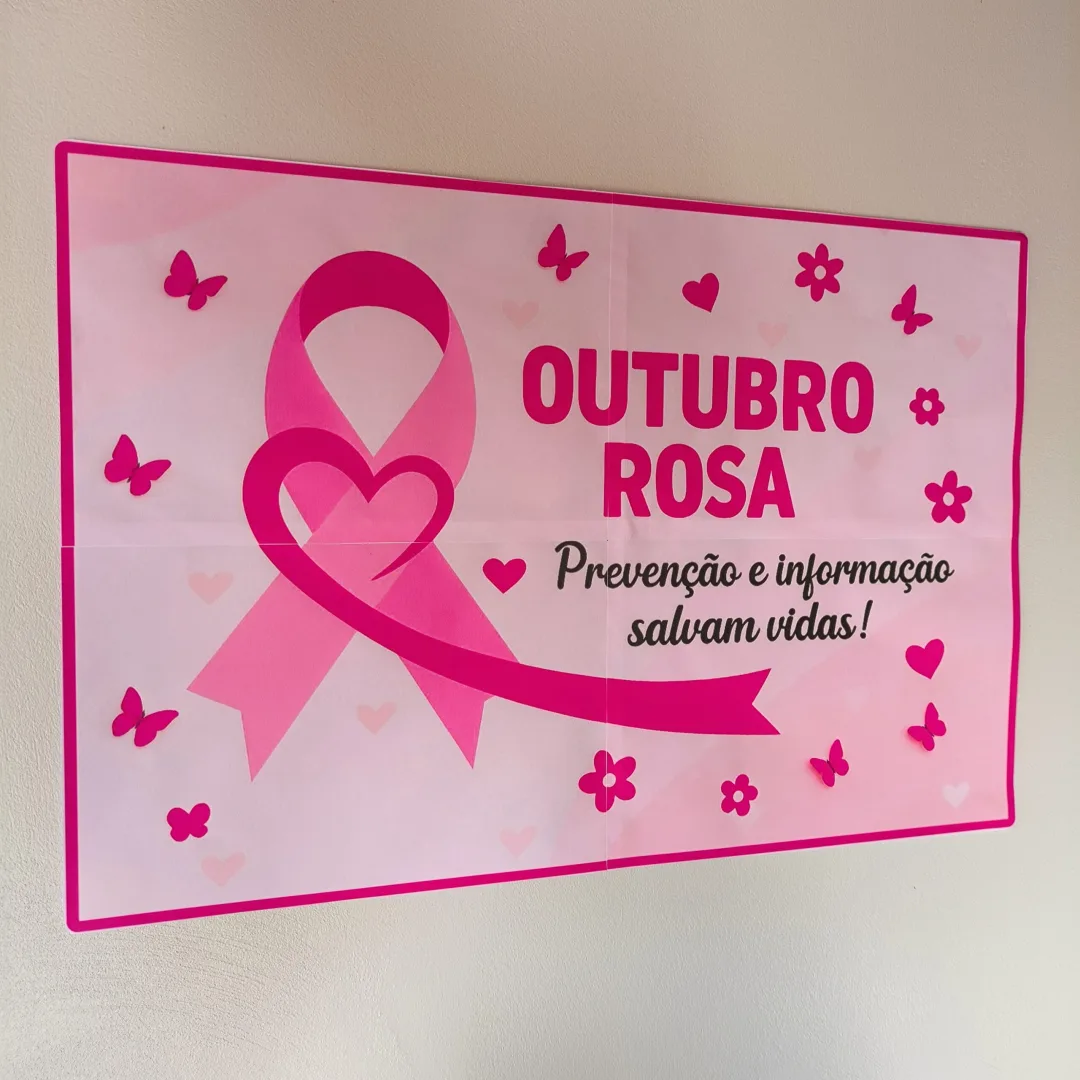 Painel Outubro Rosa – Prevenção e Informação Salvam Vidas