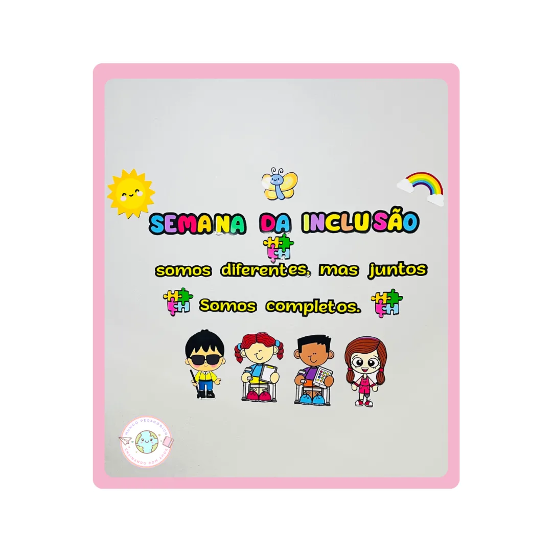 PAINEL SEMANA DA INCLUSÃO PARA IMPRIMIR