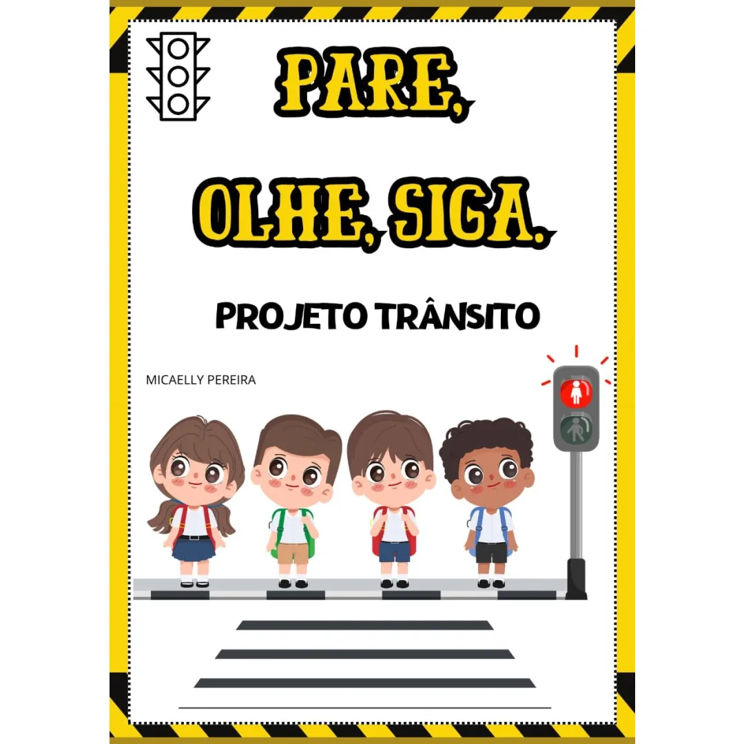 Pare, Olhe e Siga — Pronto para Imprimir