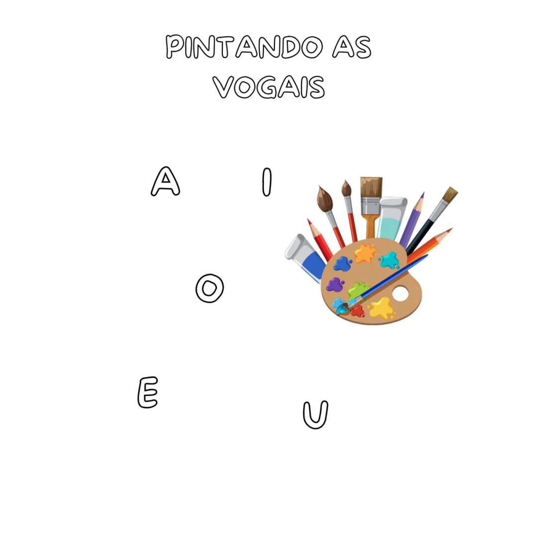Pintando as Vogais — Pronto para Imprimir