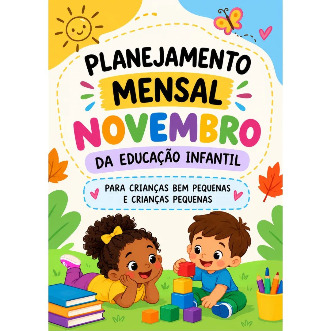 Planejamento Mensal Novembro da Educação Infantil em PDF