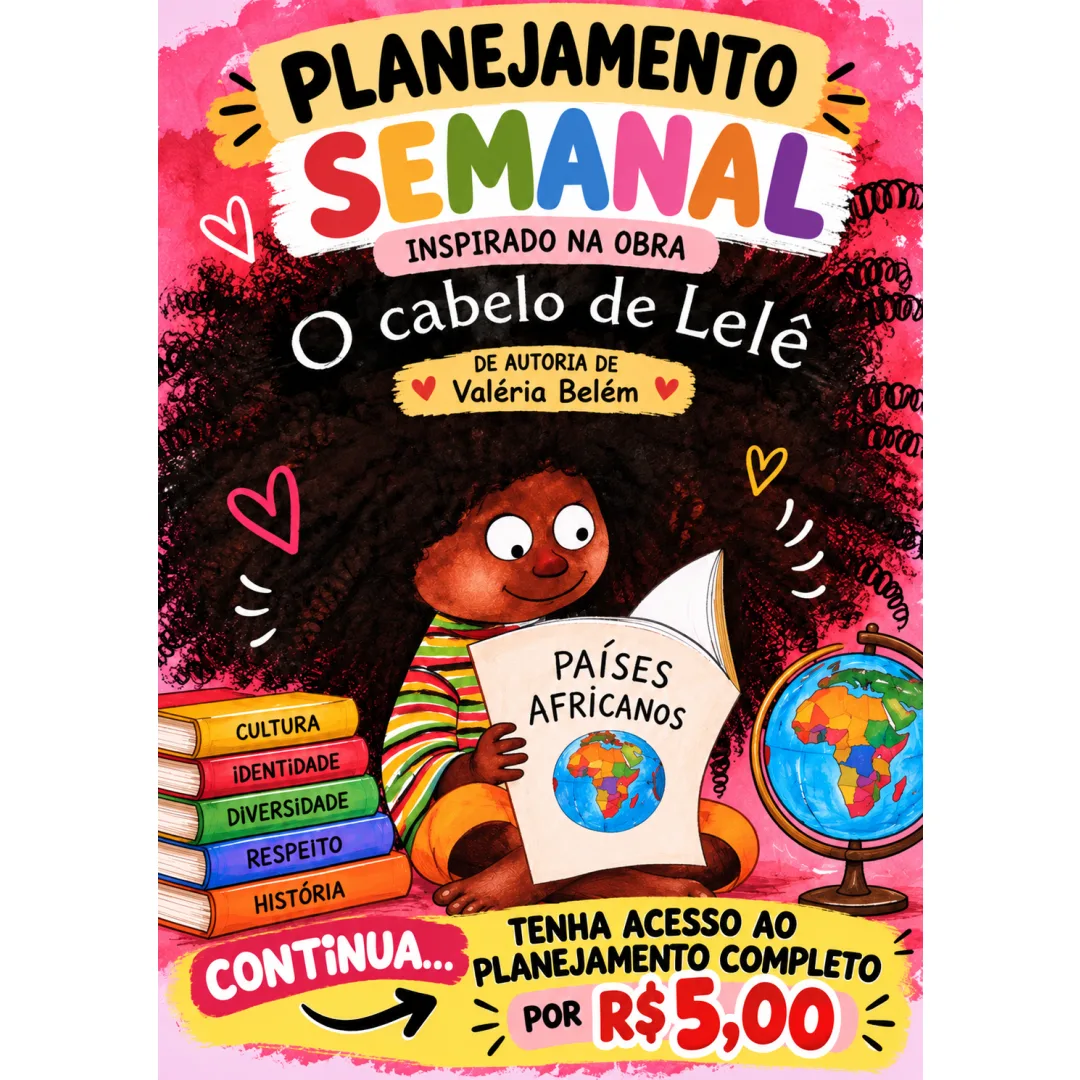 Planejamento Semanal O cabelo de Lelê 