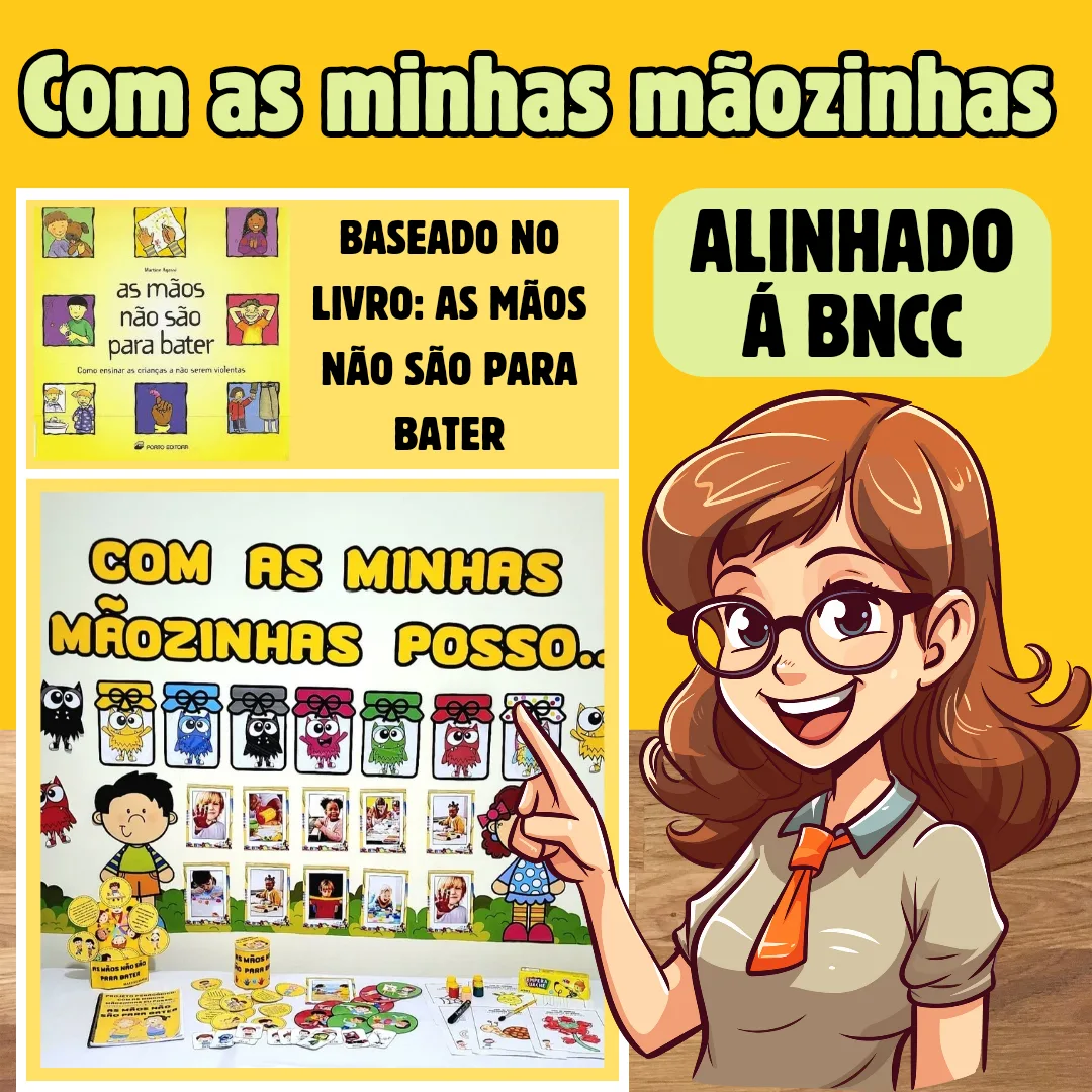 Projeto Pedagógico: Com as minhas mãozinhas eu posso