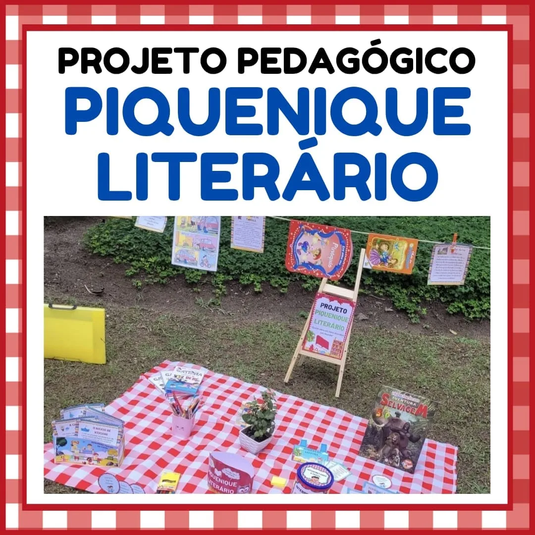 Projeto Pedagógico: Piquenique Literário 