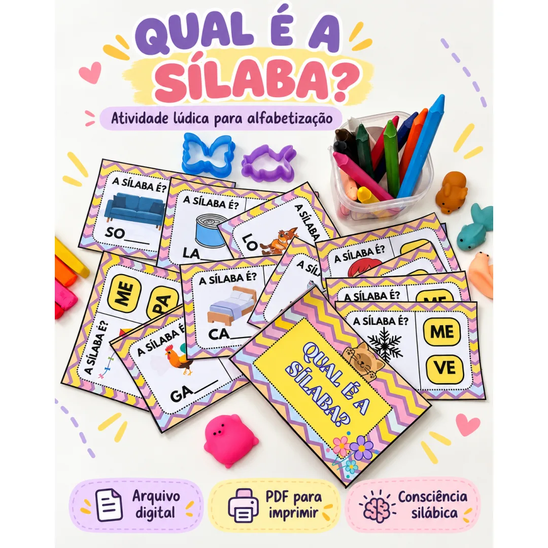 Qual É a Sí-la-ba? – Consciência Silábica – Alfabetização- PDF