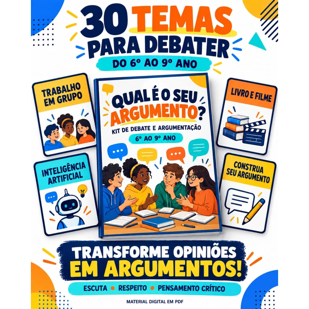 💬 QUAL É O SEU ARGUMENTO? 💬  📚 KIT INDICADO PARA TURMAS DO 6º AO 9º ANO!  TRANSFORME SUA SALA DE AULA EM UM ESPAÇO DE