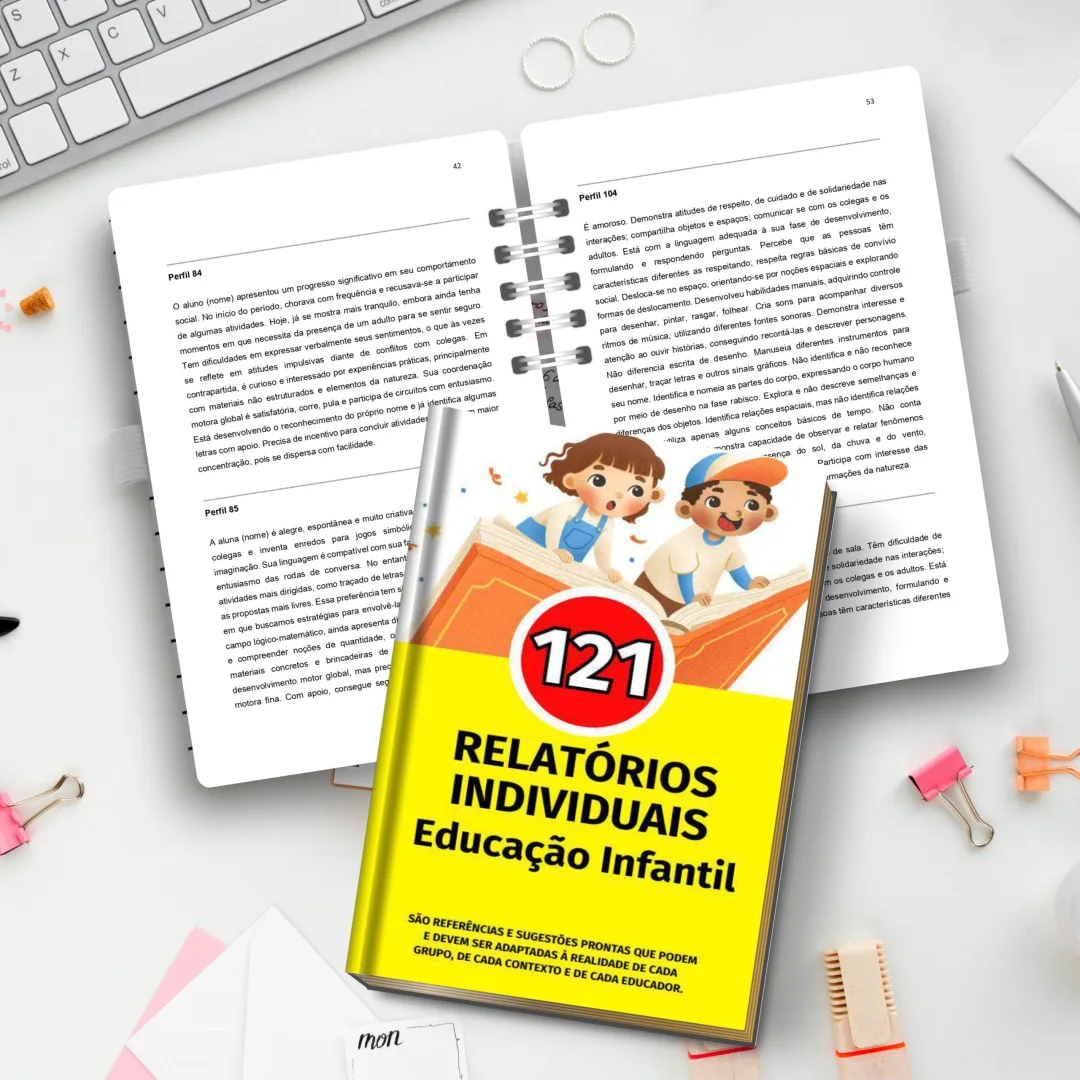RELATÓRIOS INDIVIDUAIS PARA EDUCAÇÃO INFANTIL: EBOOK COM 100 MODELOS COMPLETO