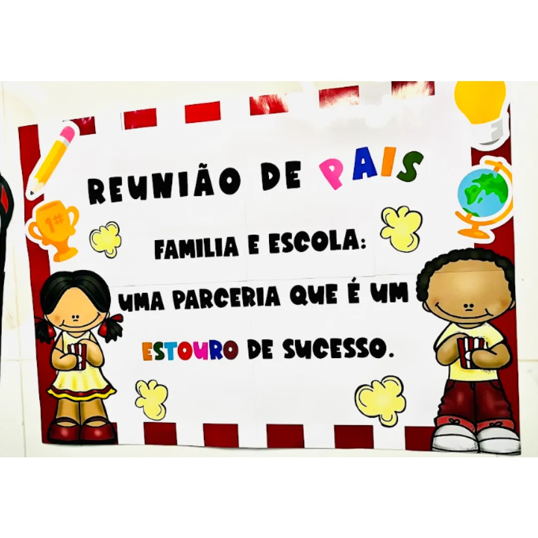 REUNIÃO DE PAIS - TEORIA DA PIPOCA