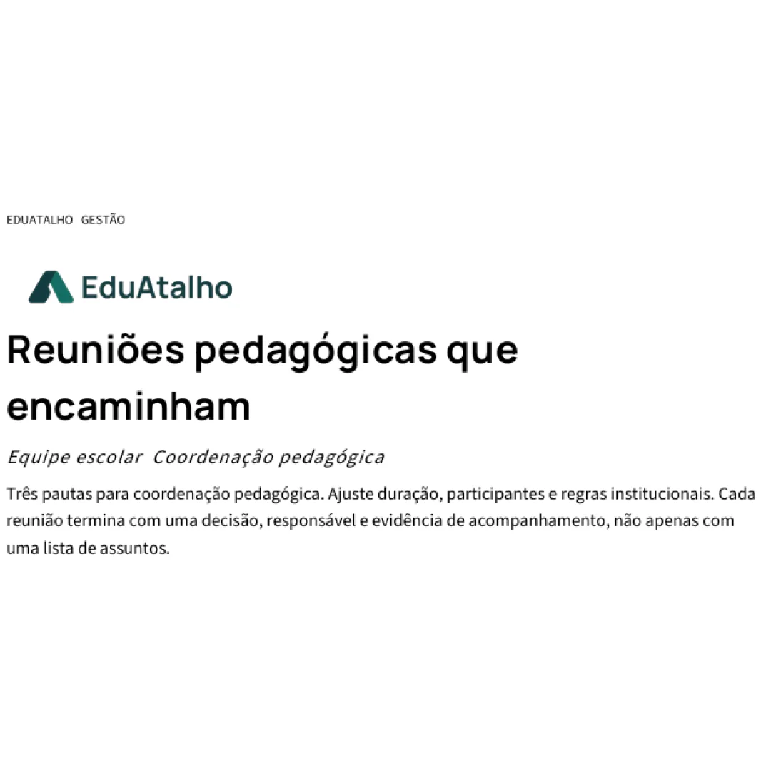 Reuniões Pedagógicas que Encaminham – Pautas, Ata e Acompanhamento de Ações