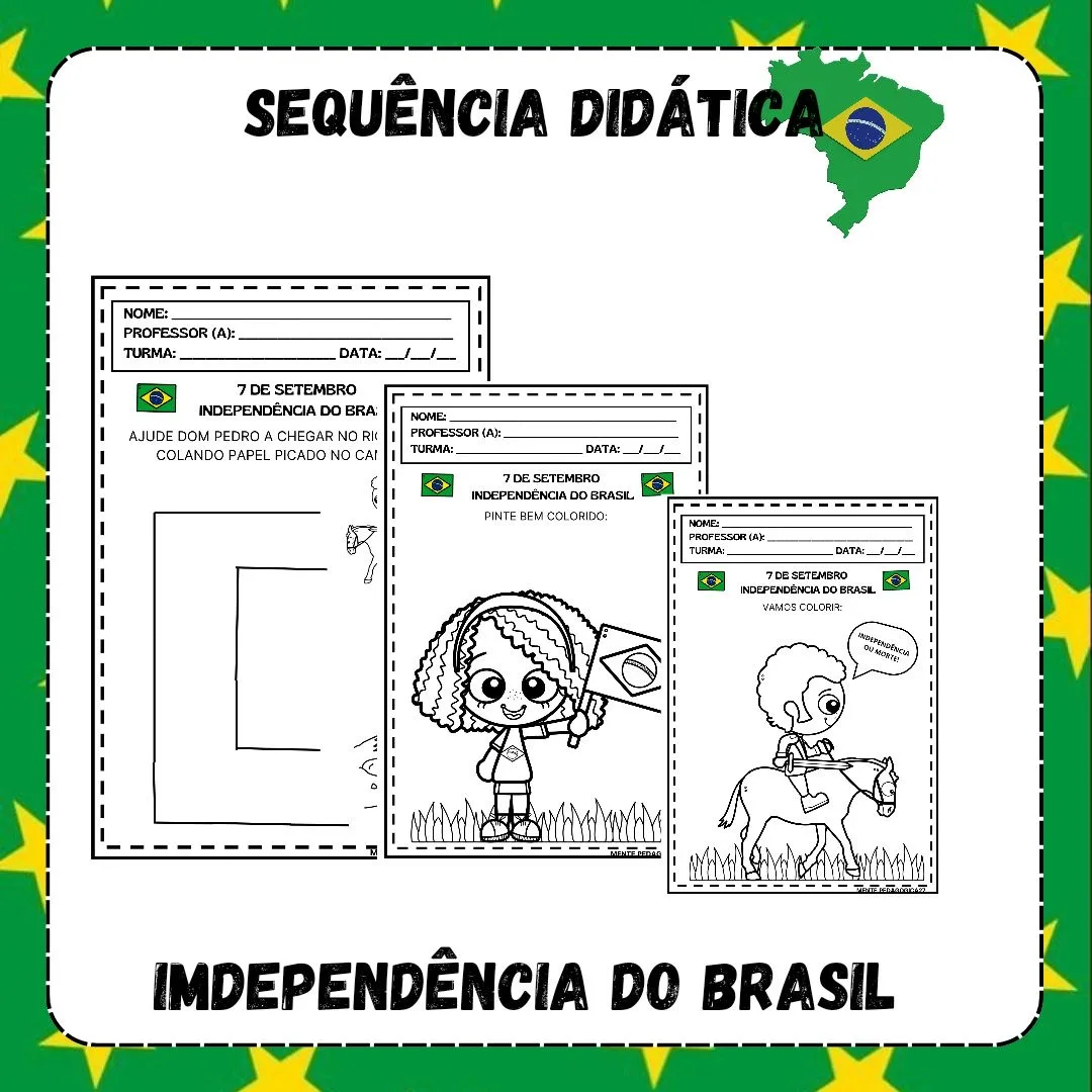 Sequência Didática: Dia da Independência do Brasil - (PDF)