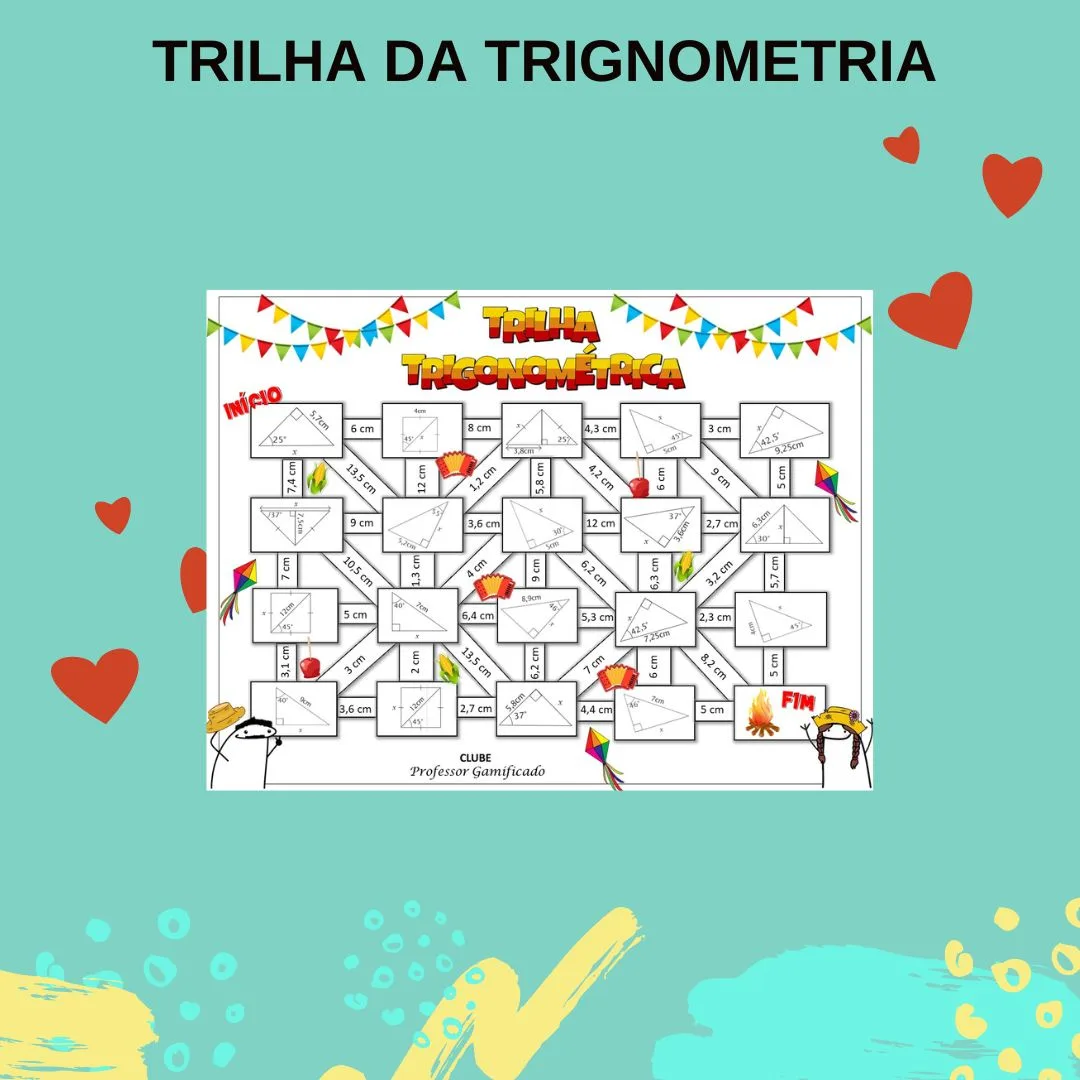 TRILHA TRIGONOMÉTRICA JUNINA