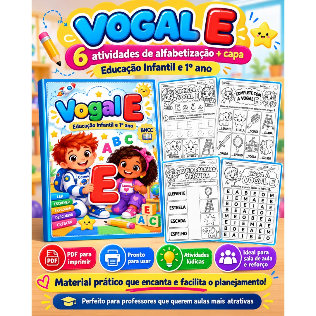 Vogal E: 6 Atividades de Alfabetização para Educação Infantil e 1º Ano PDF para Imprimir