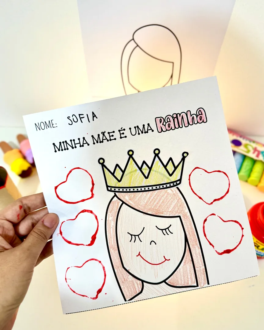 ATIVIDADE DIA DAS MÃES - MINHA RAINHA — imagem 5