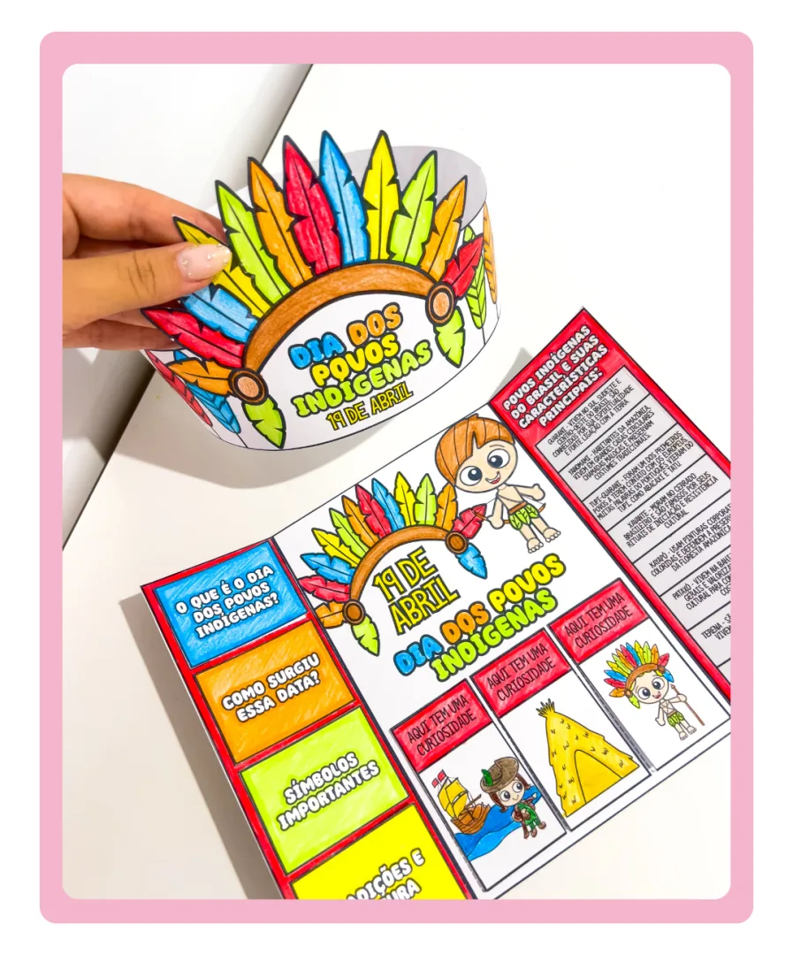 ATIVIDADE INTERATIVA DIA DOS POVOS INDÍGENAS - Lapbook e Coroa — imagem 4