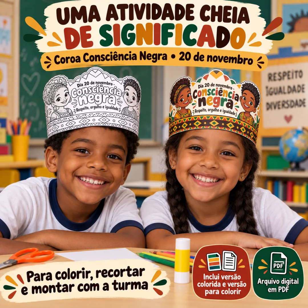 Coroa Consciência Negra em PDF - Educação Infantil ao 5º ano — imagem 3