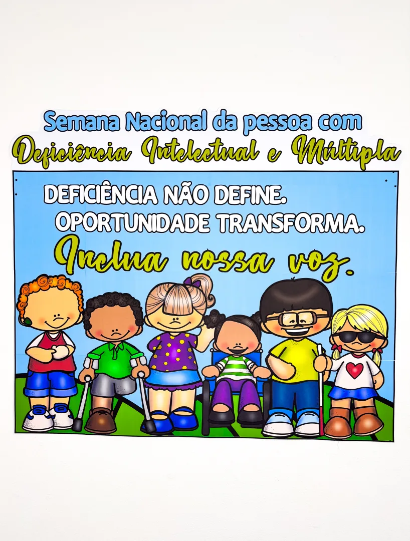 Painel Semana Nacional da Pessoa com Deficiência Intelectual e Múltipla  — imagem 6