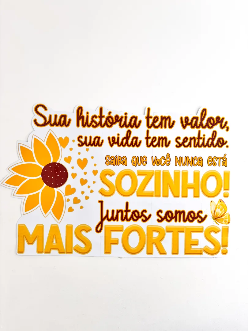 Painel Setembro Amarelo - Sua vida tem valor — imagem 5