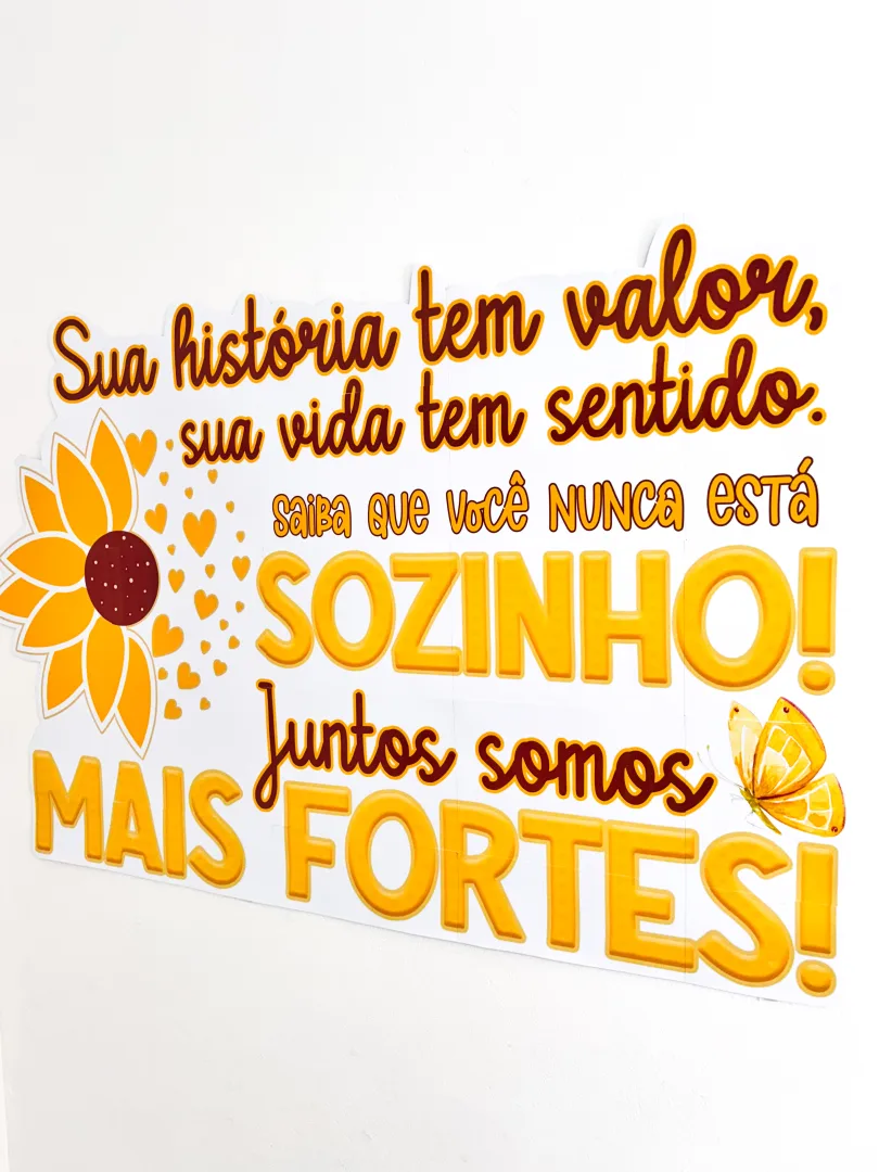 Painel Setembro Amarelo - Sua vida tem valor — imagem 6