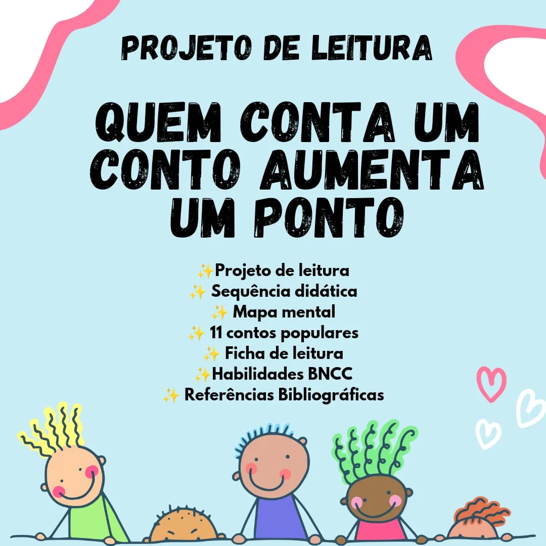 Projeto de Leitura "Quem conta um conto aumenta um ponto" — imagem 2