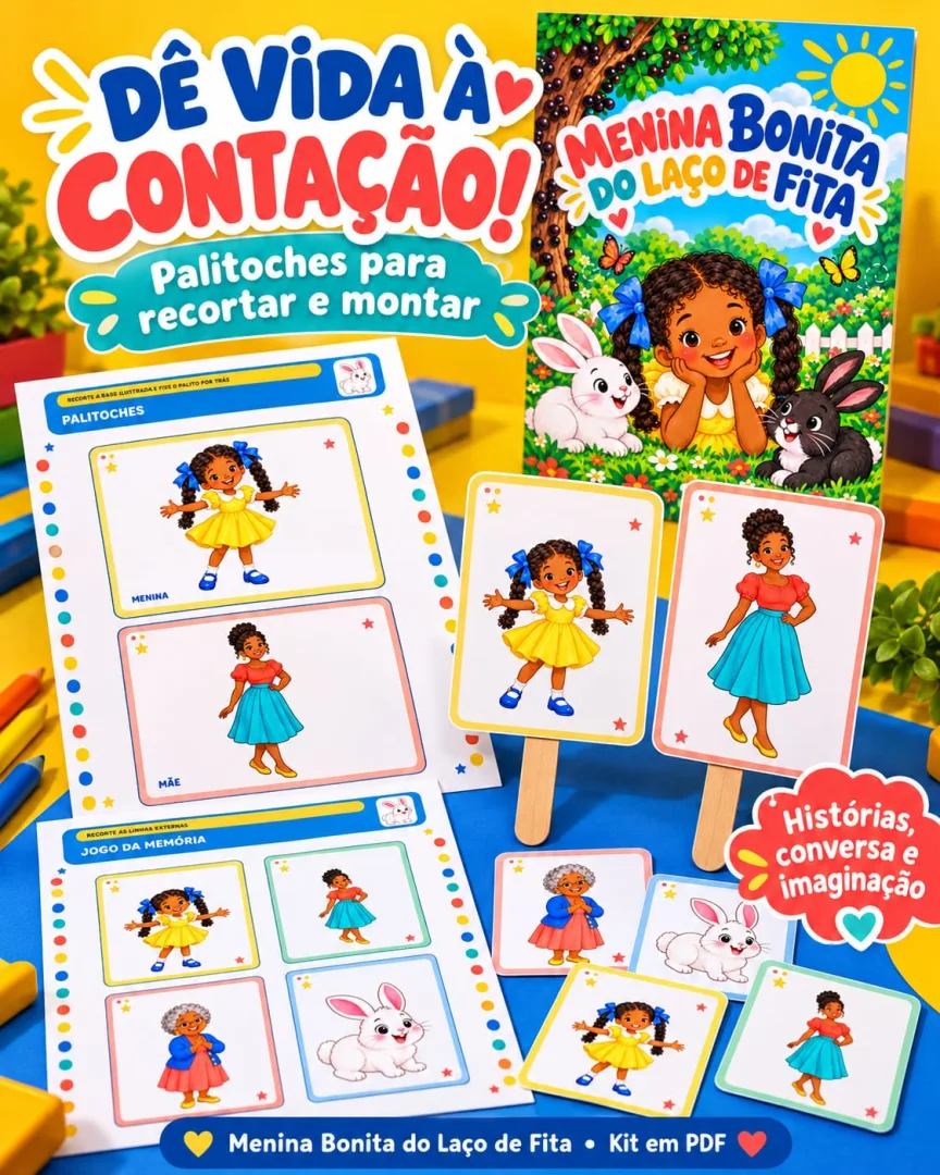 Sequência didática Menina bonita do laço de fita Com o kit pedagógico Menina Bonita do Laço de Fita, transforme a leitur — imagem 5